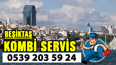 Beşiktaş kombi servis